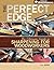 The Perfect Edge: The Ultimate Guide to Sharpening for Woodworkers