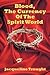 Blood, the Currency of the Spirit World