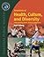 Essentials of Health, Culture, and Diversity by Mark Edberg