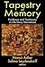 Tapestry of Memory: Evidenc...