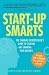 Start-Up Smarts: The Thinki...