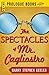 The Spectacles of Mr. Cagliostro