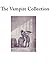 The Vampire Collection