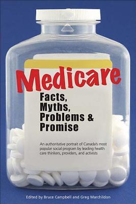 Medicare: Facts, Myths, Problems & Promise (Paperback)
