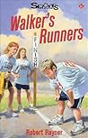 Walker's Runners (Lorimer Sports Stories)