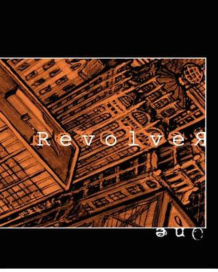 Revolver One: Salgood Sam's comics quaterly (Revolver Quarterly)