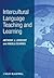 Intercultural Language Teaching and Learning