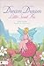 Dream, Dream, Little Sweet Pea: Elive Audio Download Included
