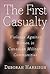 The First Casualty: Violence Against Women in Canadian Military Communities