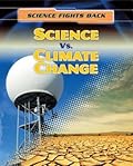 Science vs. Climate Change