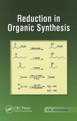 Reduction in Organic Synthesis