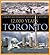 Toronto: A Short Illustrated History of Its First 12,000 Years (Lorimer Illustrated History)