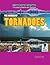 The Science of Tornadoes