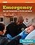 Case Studies: Emergency Care and Transportation of the Sick and Injured: Emergency Care and Transportation of the Sick and Injured