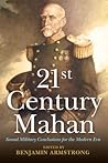 21st Century Mahan by Benjamin Armstrong