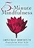 5-Minute Mindfulness: Simple Daily Shortcuts to Transform Your Life