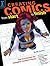 Creating Comics from Start to Finish: Top Pros Reveal the Complete Creative Process