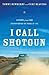I Call Shotgun: Lessons from Dad for Navigating the Roads of Life