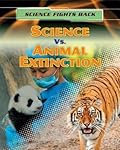 Science Vs. Animal Extinction