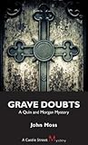 Grave Doubts by John Moss
