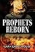 Prophets Reborn: A Gabe Tur...