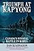 Triumph at Kapyong: Canada’...