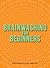 Brainwashing for Beginners: Read This Book. Read This Book. Read This Book.