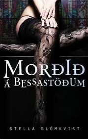 Morðið á Bessastöðum (Stella Blómkvist, #7)