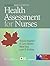 Canadian Bates' Guide to Health Assessment for Nurses by Tracey C. Stephen