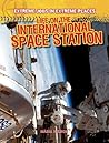 Life on the International Space Station (Extreme Jobs in Extreme Places)