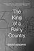 The King of a Rainy Country