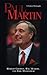 Paul Martin: A Political Bi...