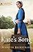 Kate's Song (Forever After in Apple Lake #1)
