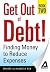 Get Out of Debt! Book Two: ...