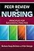 Peer Review in Nursing by Barbara Haag-Heitman