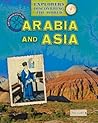 The Exploration of Arabia and Asia