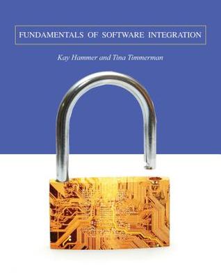 Fundamentals of Software Integration