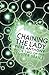 Chaining the Lady