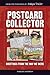 Postcard Collector by Barbara Andrews