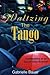 Waltzing the Tango: Confess...