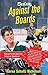 Against the Boards