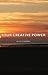 Your Creative Power