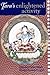 Tara's Enlightened Activity: Commentary on the Praises to the Twenty-One Taras