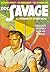 The Awful Dynasty, The Angry Canary & The Swooning Lady (Doc Savage, #63)