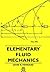 Elementary Fluid Mechanics