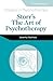 Storr's Art of Psychotherapy (Classics in Psychotherapy)