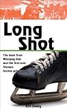Long Shot: How th...