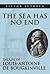 The Sea Has No End: The Life of Louis-Antoine de Bougainville