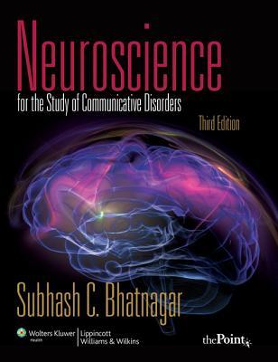 Neuroscience for the Study of Communicative Disorders (ebook)