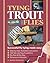 Tying Trout Flies